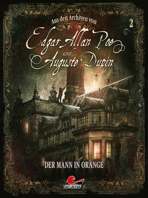 cover image of Edgar Allan Poe & Auguste Dupin, Aus den Archiven, Folge 2